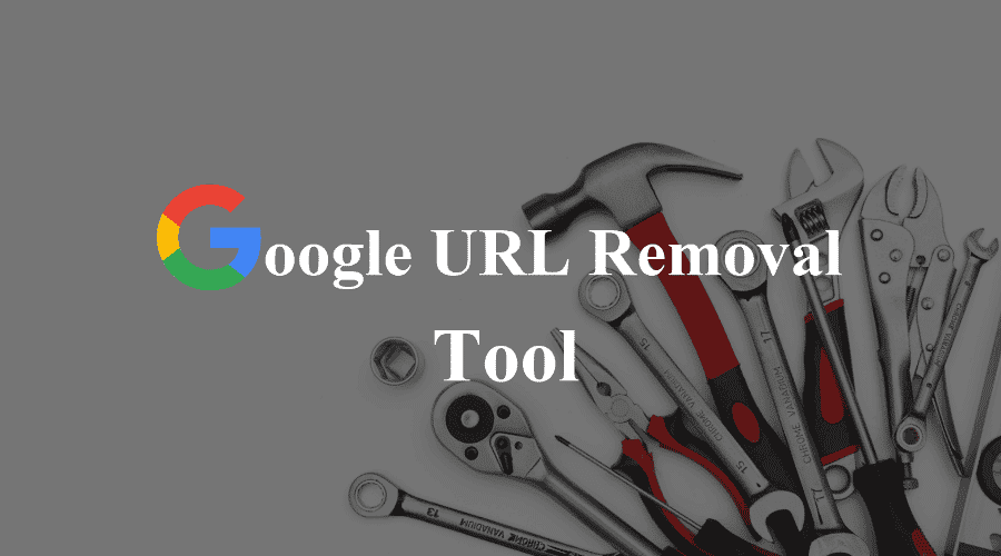 Google URL removal Tool