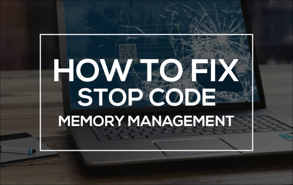 Stop Code Memory Management