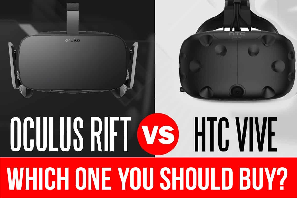 Htc Vive Vs Oculus Rift