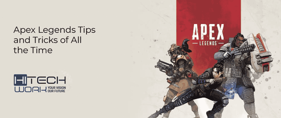 Apex Legends Tips and Tricks