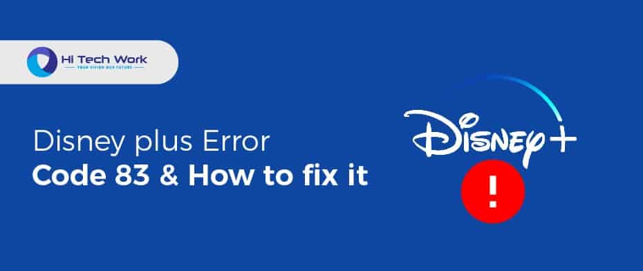 Disney Plus Error Code 83 Roku