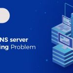 Dns Server Is Not Responding