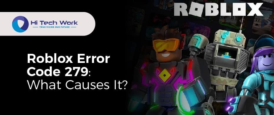 Error Code 279 Roblox