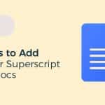 How To Add Superscript In Google Docs