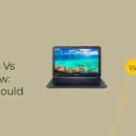 Chromebooks vs Laptops