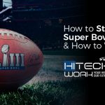 How to stream the super bowl