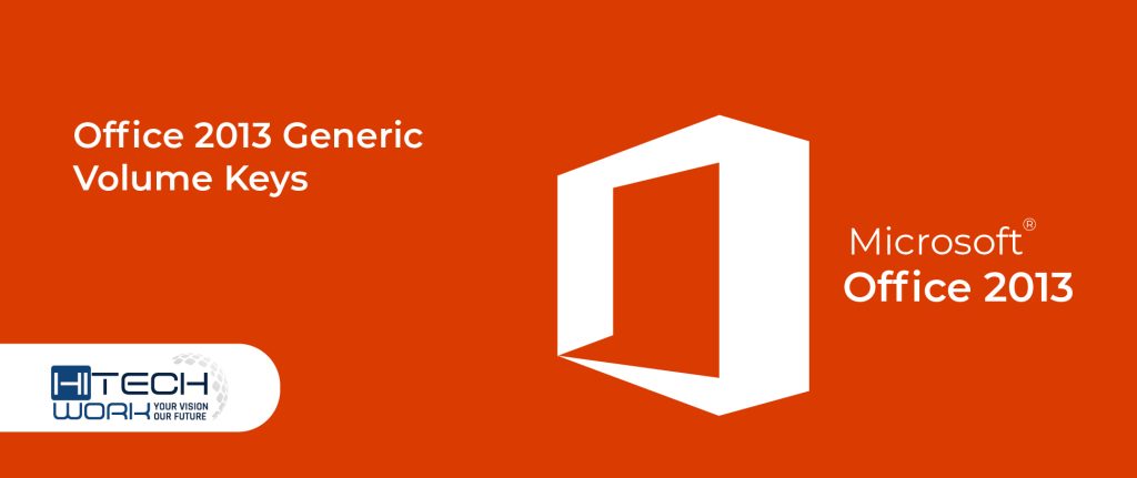 Office 2013 Generic Volume Keys