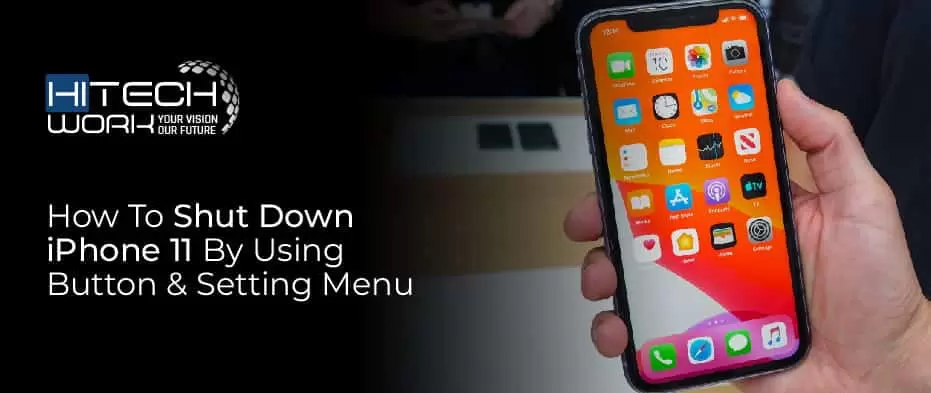 How to Shut Down iPhone 11