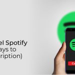 How to Cancel Spotify Premium