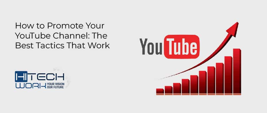 How to Promote Your YouTube Channel