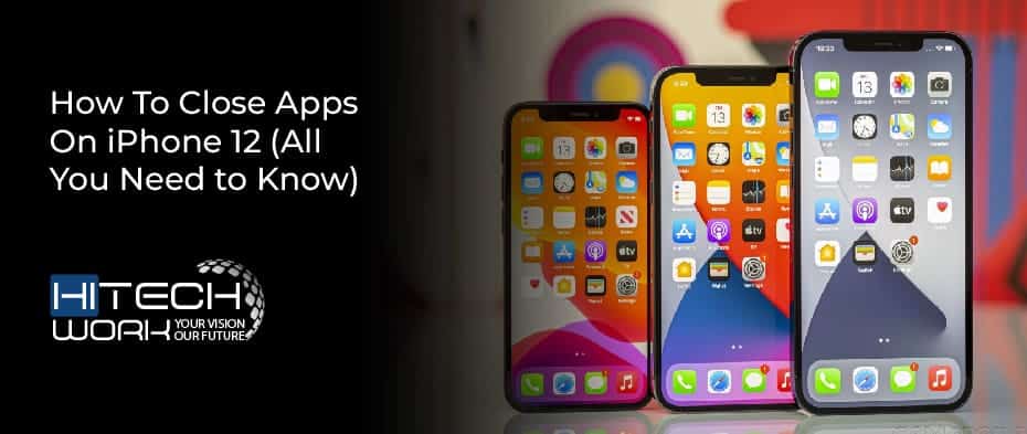 How To Close Apps On iPhone 12
