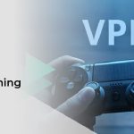 Gaming VPN