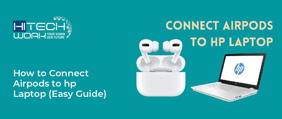 how to connect airpods to hp laptop