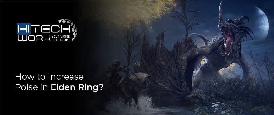 Increase Poise in Elden Ring