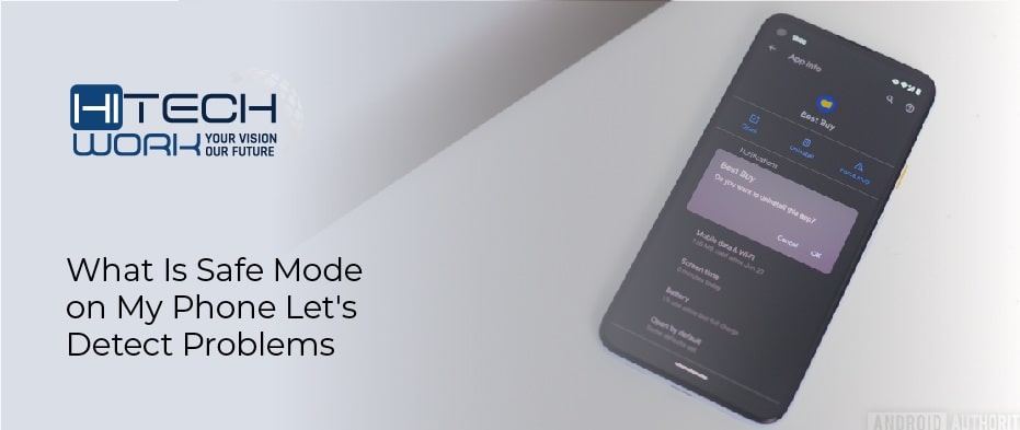 What Is Safe Mode on My Phone