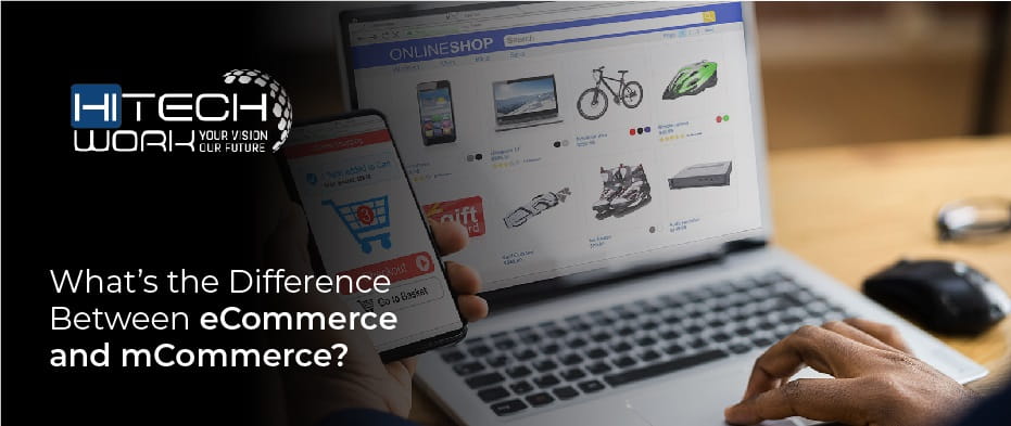 eCommerce and mCommerce