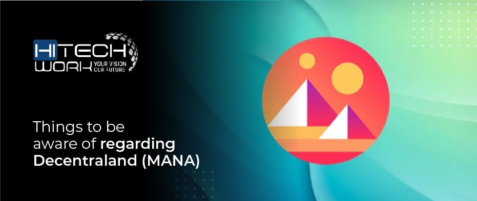 regarding Decentraland (MANA)