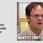 Identity Theft is no Joke