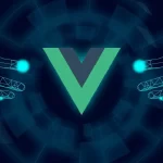 How to Find a Vuejs Development