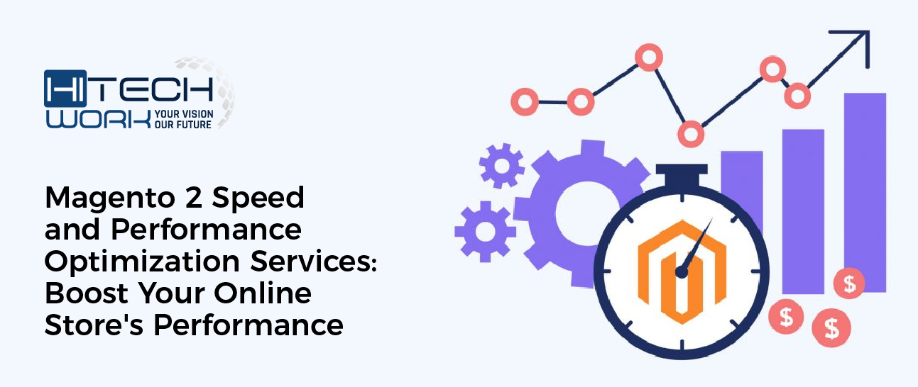 Magento 2 Speed and Performance Optimization Services