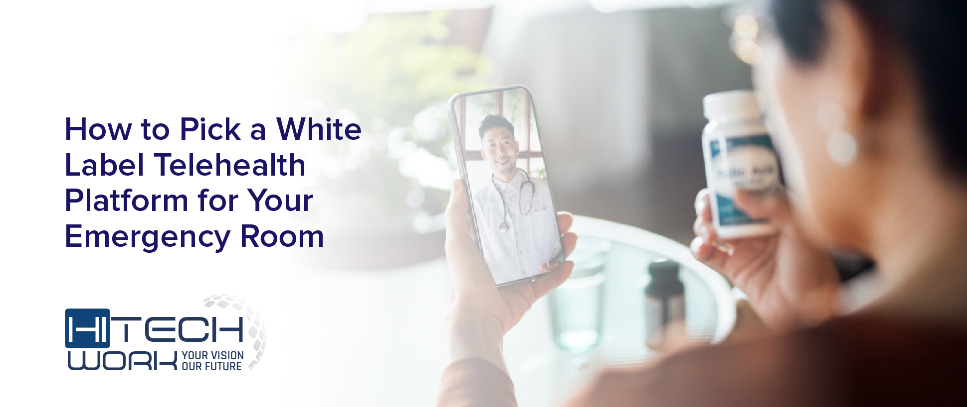 How to Pick a White Label Telehealth