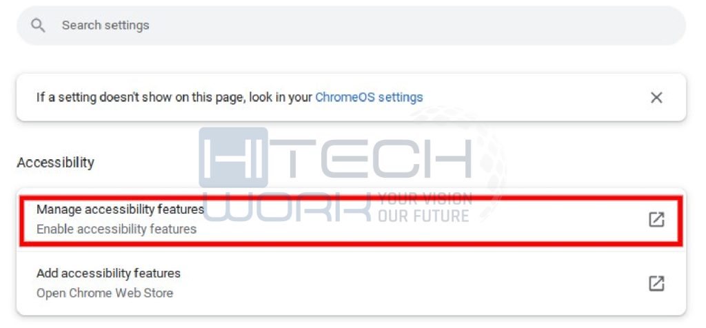 Select Manage Accessibility feature
