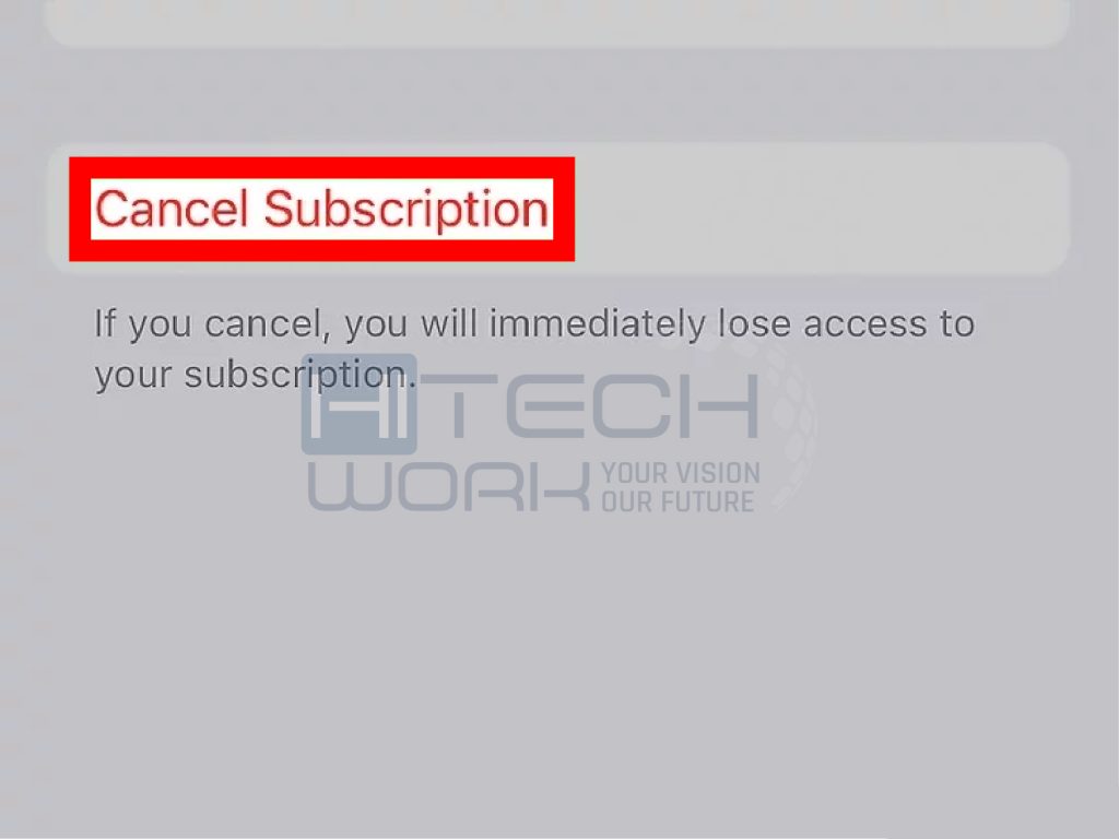 Tap Cancel Subscription