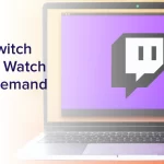 Download Twitch Streams