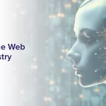 AI's Profound Influence In The Web and Blog Industry