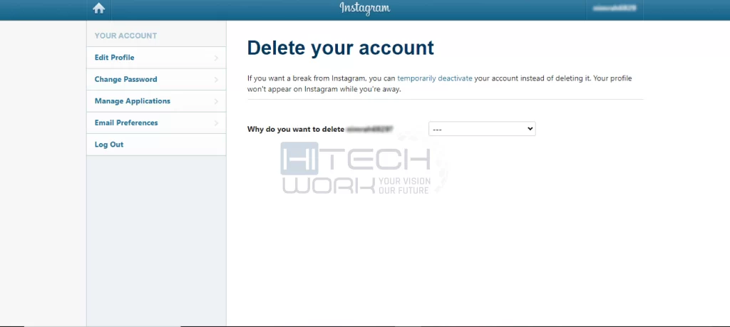 Choose why you want to delete Instagram account