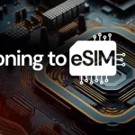 The eSIM IoT Opportunity for MNOs