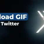 How to Download GIF from Twitter (X)